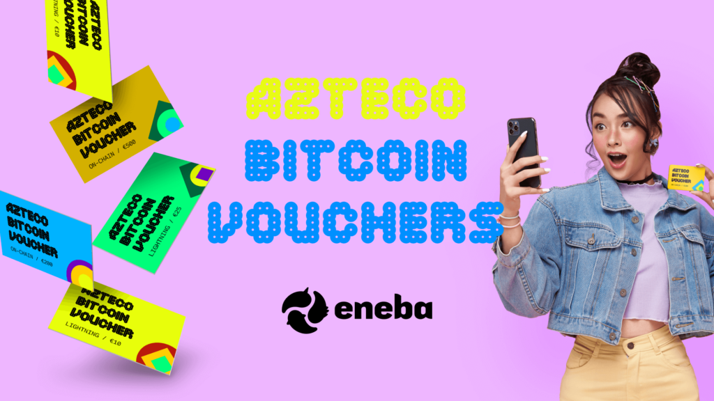 Get Your BTC Fast and Easy with Eneba & Azteco!