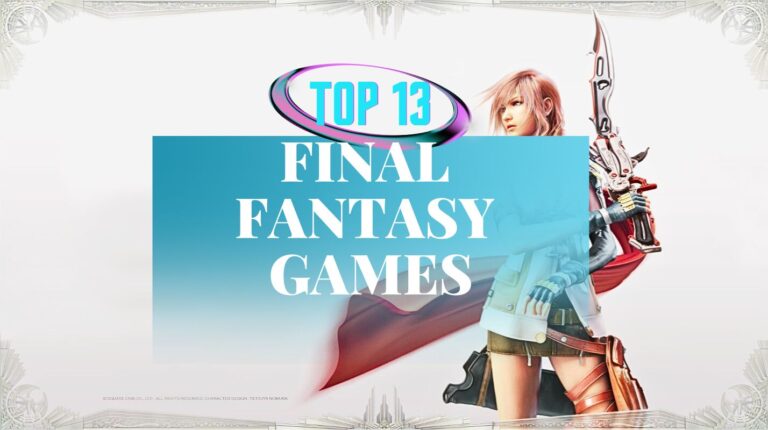 The 13 Best Final Fantasy Games of 2025