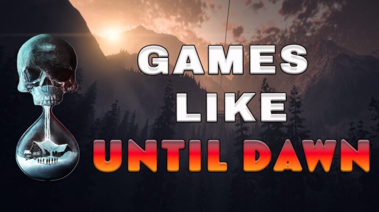 11 Games Like Until Dawn in 2025: Horror and Thriller Gems