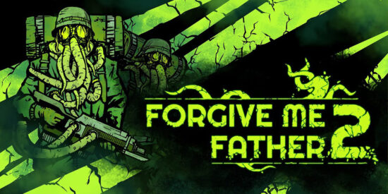 Lovecraftian FPS Forgive Me Father 2 Coming to Consoles