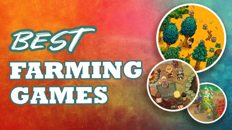 21 Best Farming Games: Escape To A Simpler Life