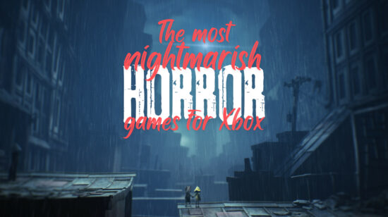 Best Horror Games on Xbox That Will Keep You Up All of 2025