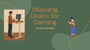 Best Standing Desks for Gaming – Level Up Your Setup