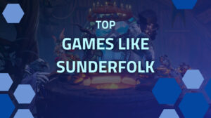 Best Games Like Sunderfolk