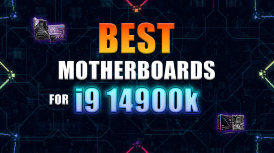 Quality and Value: Best Motherboards for i9-14900K in 2025