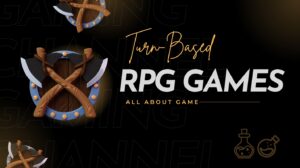Best Turn-Based RPGs – Must-Plays for Genre Fans This Year