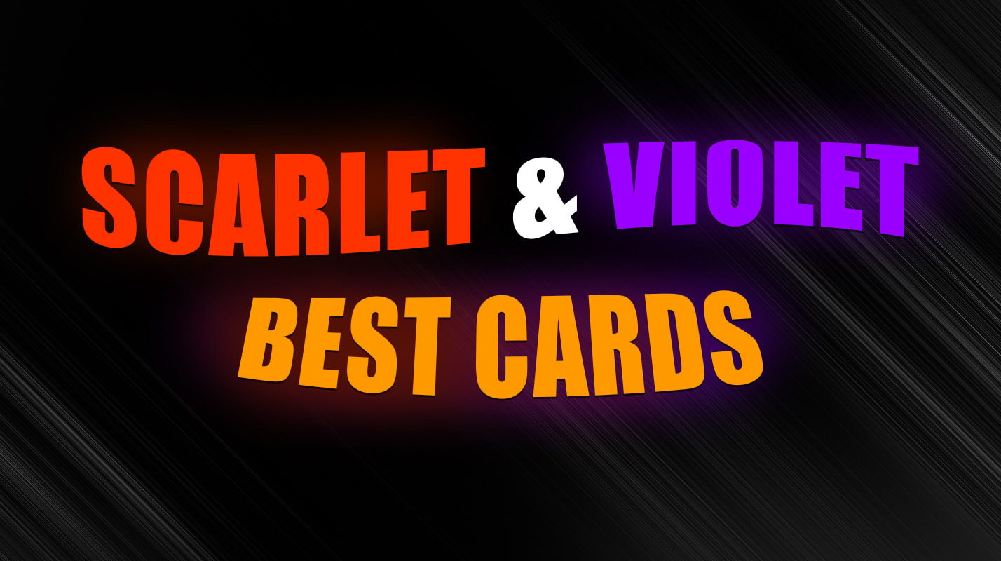 Scarlet and Violet – Best Cards in 2025 | Eneba Hub
