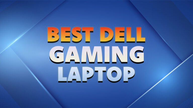 5 Best Dell Gaming Laptops for Ultimate Experience in 2025