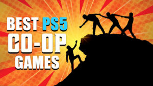 Best PS5 Co-Op Games for Crushing It Together