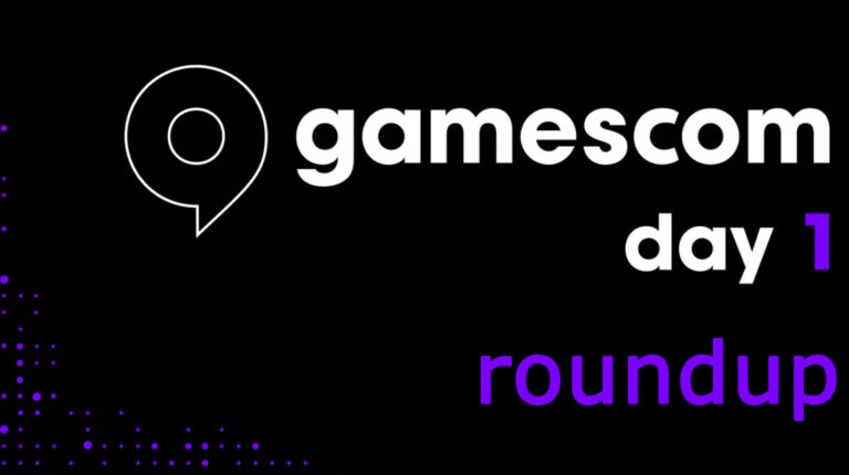 Gamescom 2025 Day 1 Roundup