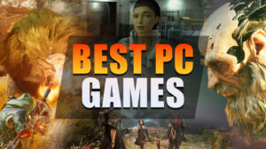 Best PC Games: Gaming Industry Gems