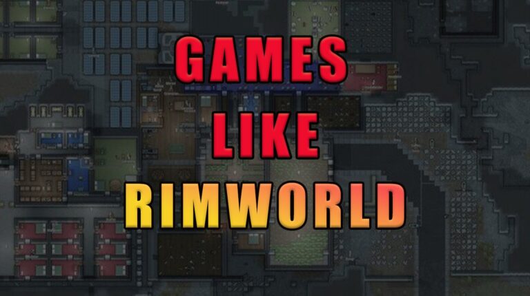 12 Engaging Games Like RimWorld (Survival & Building)