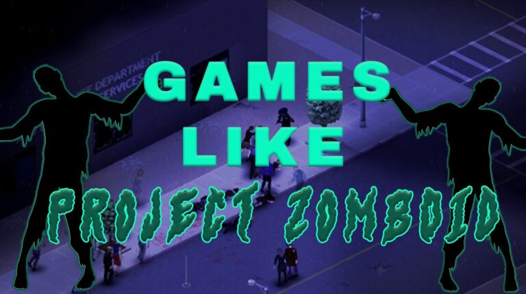 16 Games Like Project Zomboid for Survival Thrills in 2025