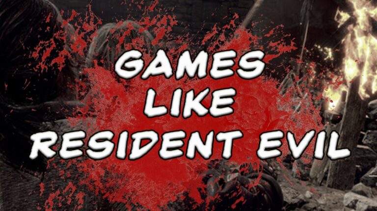 13 Games Like Resident Evil in 2025: Puzzles, Monsters, & Dread