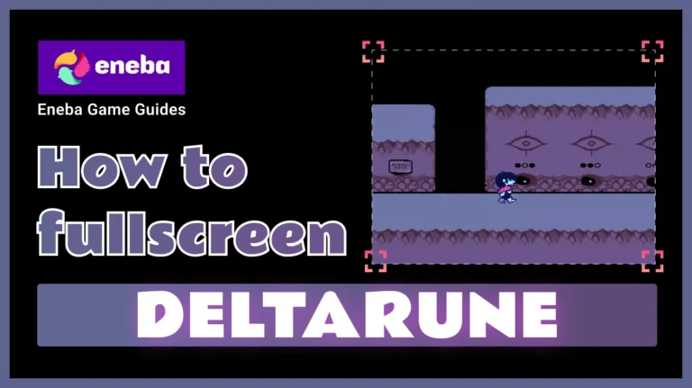 How to Fullscreen Deltarune: Simple Tricks to Maximize Your Play