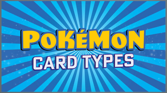 Pokemon Card Types: Complete TCG Guide in 2025