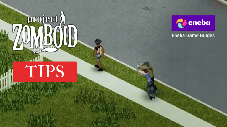 Project Zomboid Tips: Survive the Apocalypse With Smart Strategies