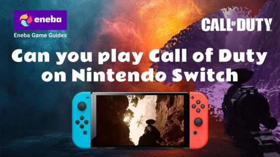 Can You Play Call of Duty on Nintendo Switch? Current Status and Future Outlook