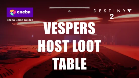 Vesper’s Host Loot Table: Complete Guide to Destiny 2’s Latest Dungeon Rewards