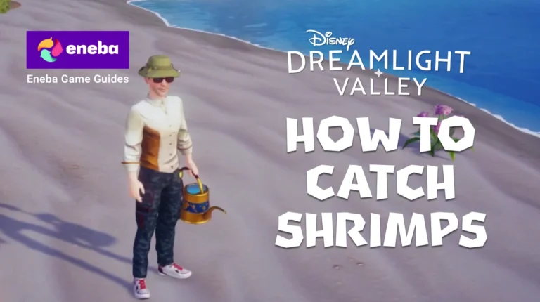 How to Catch Shrimp in Dreamlight Valley: Complete Fishing Guide