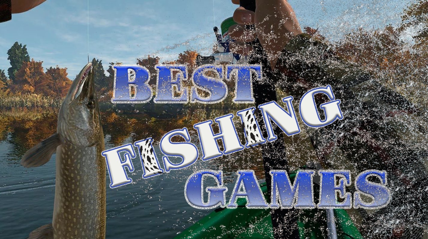 19 Exciting Best Fishing Games to Enjoy in 2026 | Eneba Hub