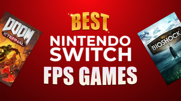 15 Best FPS on Switch for Fast-Paced, Satisfying Action
