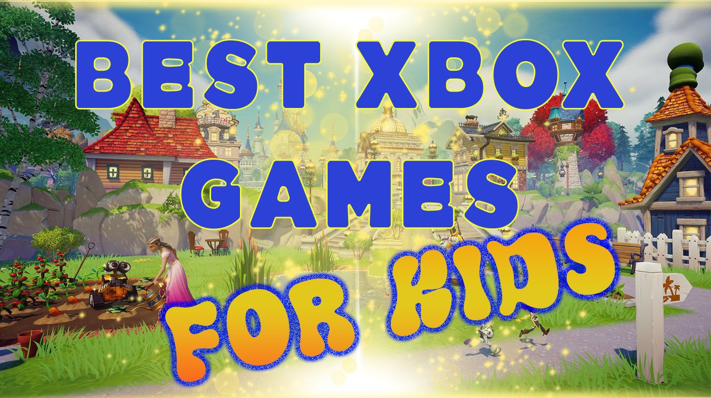 17 Best Xbox Games for Kids 2025 | Eneba Hub