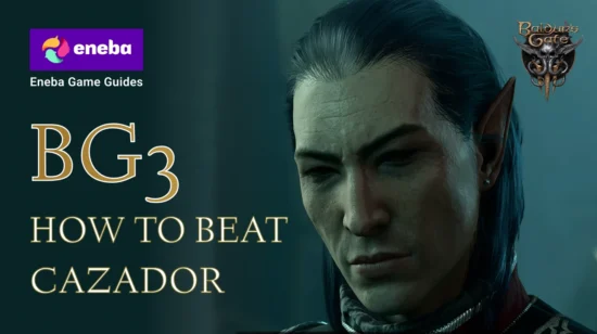 How to Beat Cazador BG3: Complete Guide to Defeating the Vampire Lord