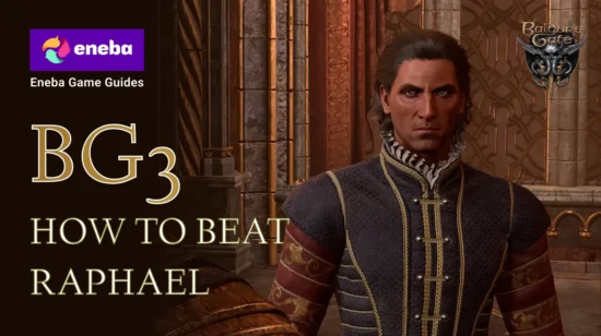 How to Beat Raphael BG3: Strategies for the House of Hope Boss Fight