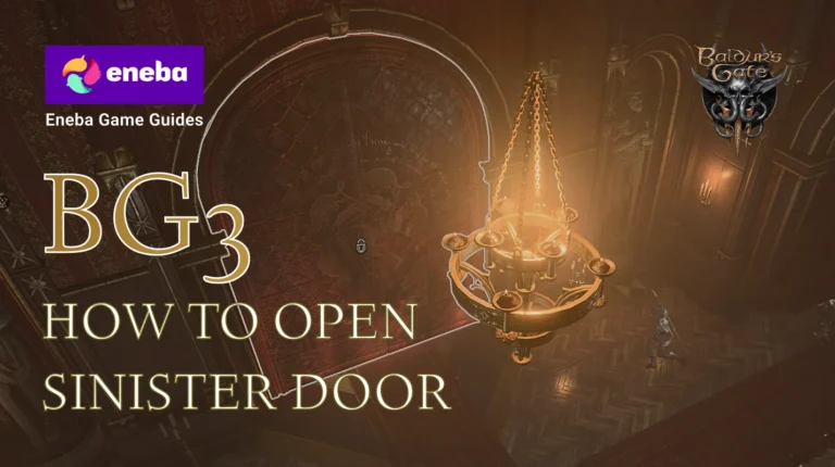 How to Open the Sinister Door BG3: Unlocking Cazador’s Palace
