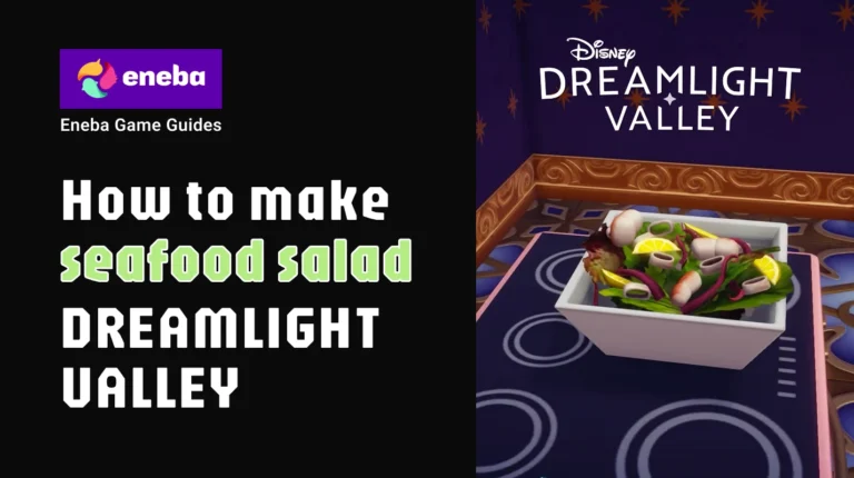 How to Make Seafood Salad Dreamlight Valley: Recipe, Ingredients, and Tips