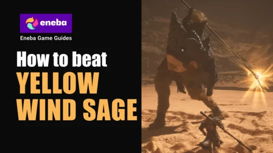 How to Beat Yellow Wind Sage: Mastering Black Myth’s Tough Chapter 2 Boss