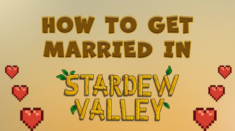 How to Get Married in Stardew Valley