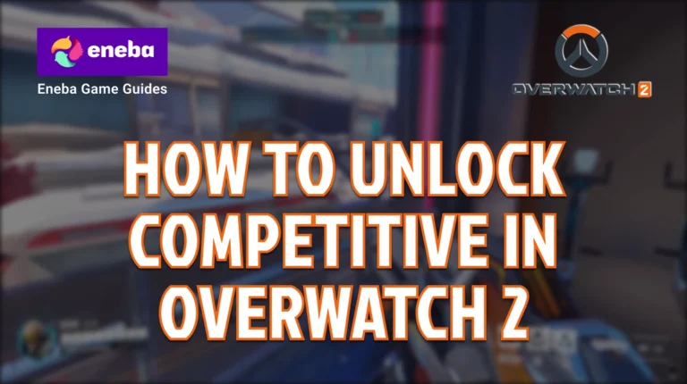 How to Unlock Competitive in Overwatch 2: Step-by-Step Guide to Ranked Play