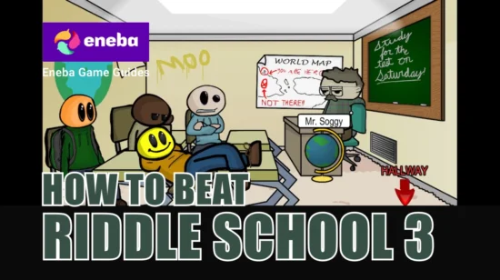 How to Beat Riddle School 3: Escape the Classroom