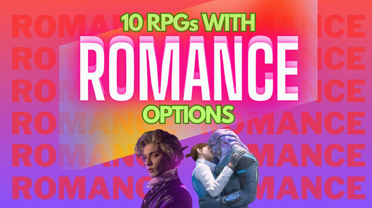 11 Best RPGs with Romance Options: Top Romantic Role-Playing Games