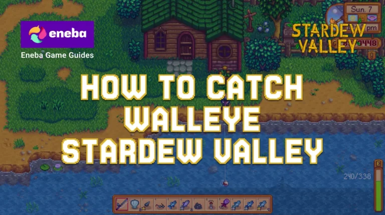 How to Catch Walleye in Stardew Valley: Essential Tips for Rainy Nights
