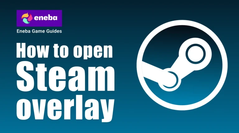 How to Open Steam Overlay and Master Valve’s In‑Game Interface