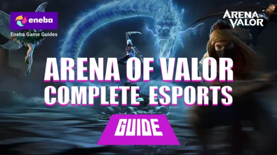 Arena of Valor Esports: Complete Guide