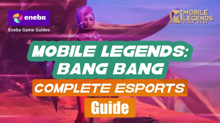 Mobile Legends: Bang Bang Esports – Complete Guide