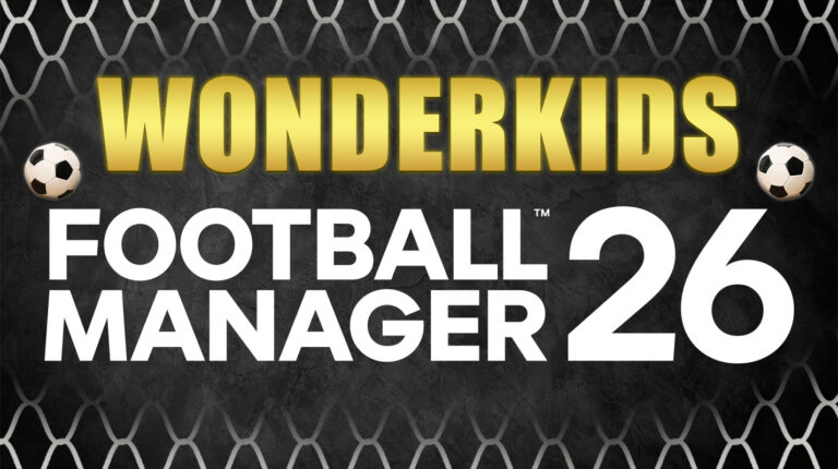 The FM26 Wonderkids