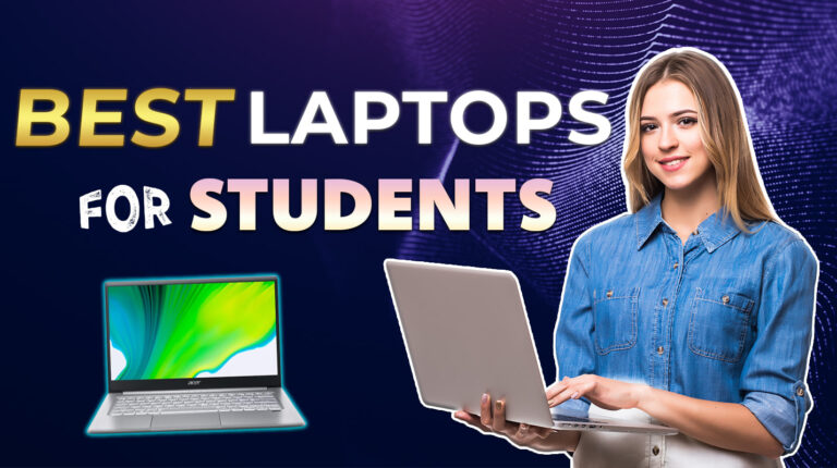 13 Best Laptops for Students – Good for Every Budget and Major in 2025