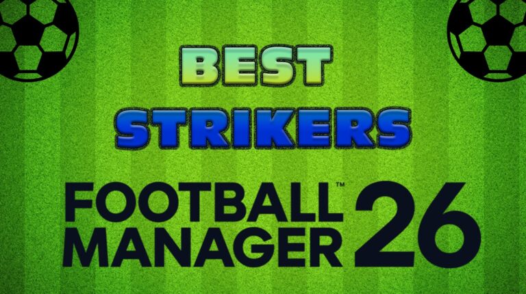 Best Strikers in FM26