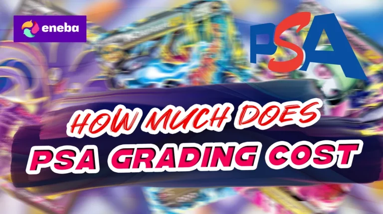 How Much Does PSA Grading Cost in 2025? Your Guide to Grading Pokémon Cards