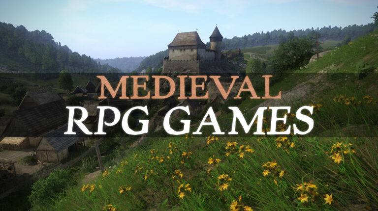 20 Must-Play Medieval RPG Games for Fans of Epic Worlds and Adventure in 2026