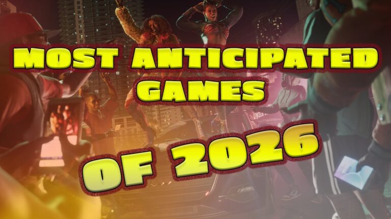 Most Anticipated Games Coming Out in 2026: Titles to Watch