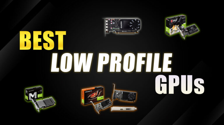 9 Best Low Profile GPUs for 2025 Compact Builds