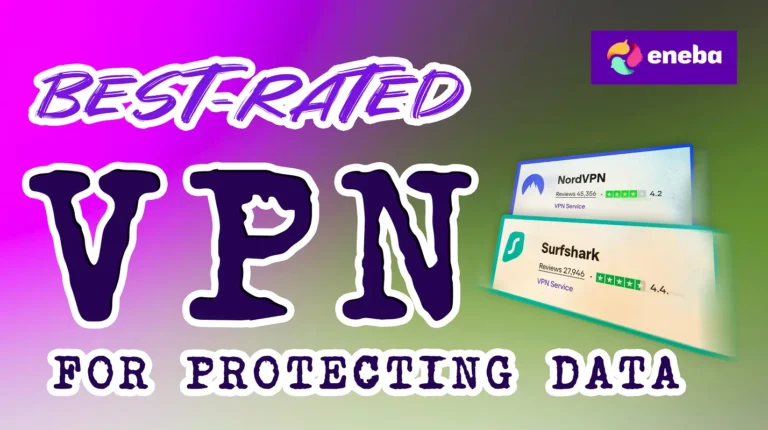 Best-Rated VPN for Protecting Data in 2026