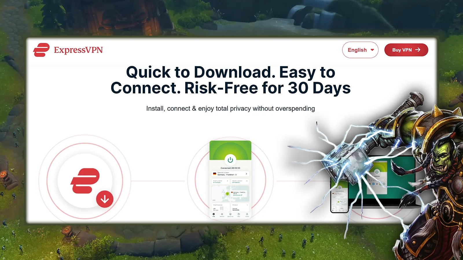 ExpressVPN - Great VPN for Consistent World of Warcraft Performance
