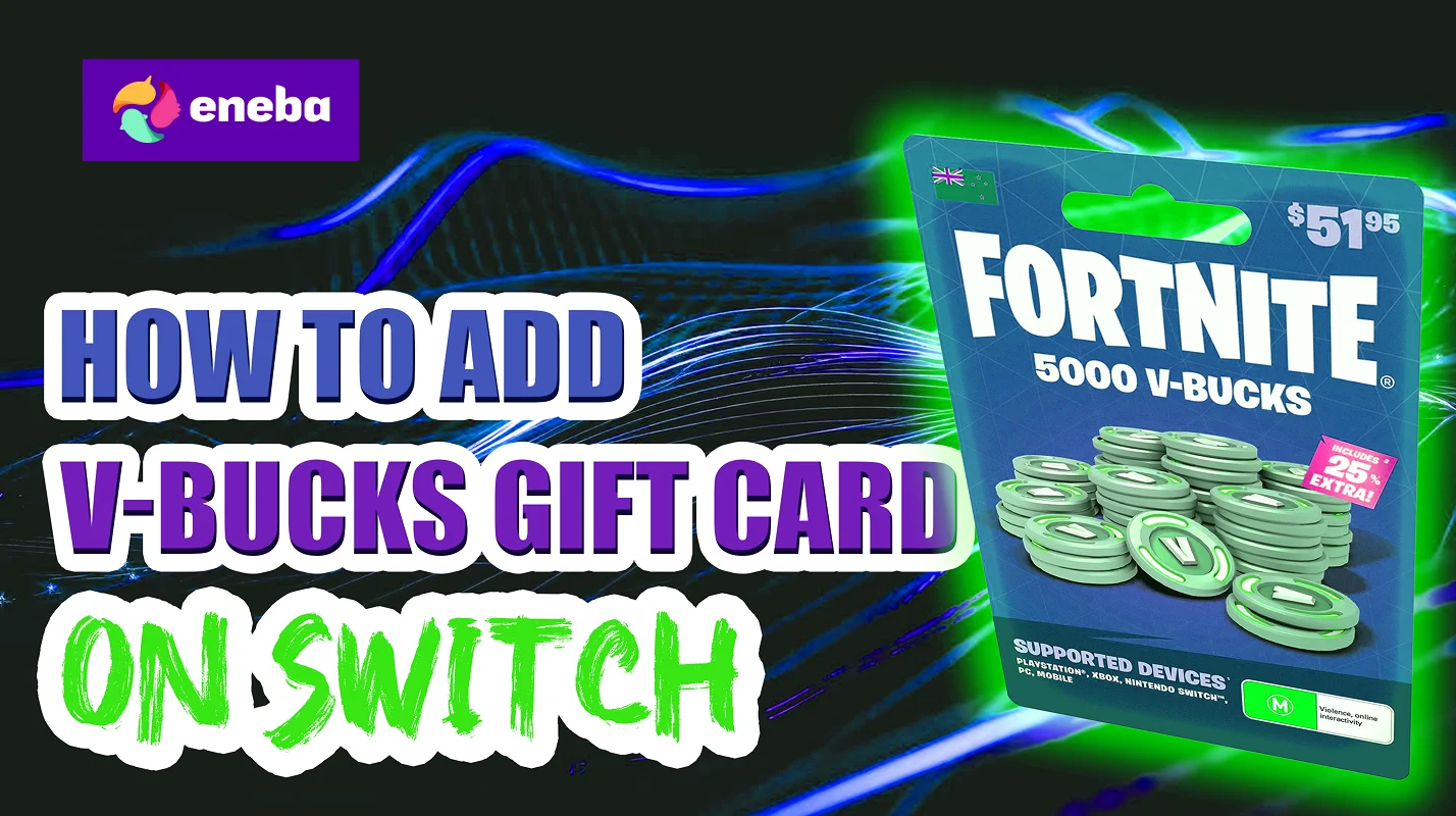 How to Add V-Bucks on Switch: 2026 Complete Guide